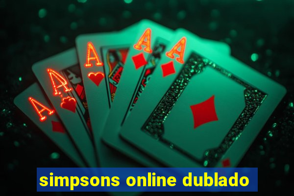 simpsons online dublado